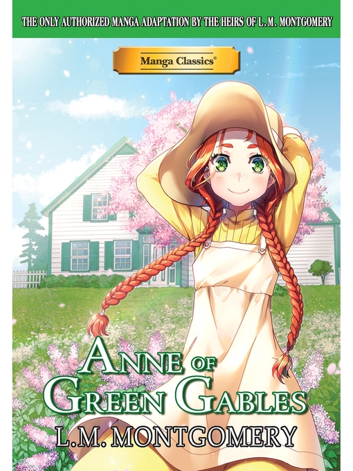 Title details for Manga Classics: Anne of Green Gables: (one-shot) by L.M. Montgomery - Available